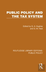 Public Policy And The Tax System