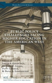 Public Policy Challenges Facing Higher Education In The American West