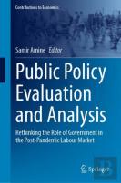 Public Policy Evaluation And Analysis