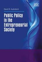Public Policy In The Entrepreneurial Society