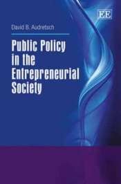 Public Policy In The Entrepreneurial Society