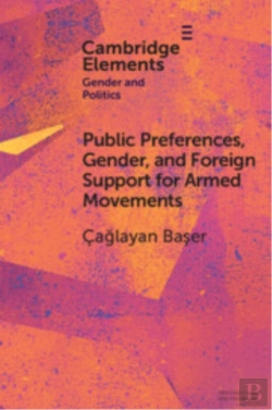 Bertrand.pt - Public Preferences, Gender, And Foreign Support For Armed Movements