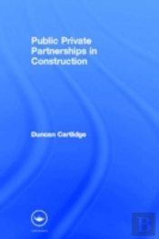 Public Private Partnerships In Construction