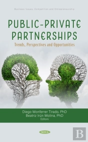 Public-Private Partnerships: Trends, Perspectives And Opportunities