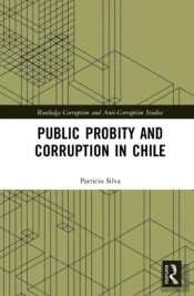 Public Probity And Corruption In Chile