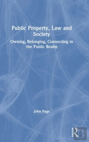 Public Property, Law And Society