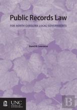 Public Records Law For North Carolina Local Governments