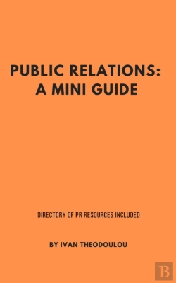Bertrand.pt - Public Relations: A Mini Guide