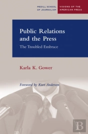 Public Relations And The Press