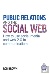 Public Relations And The Social Web