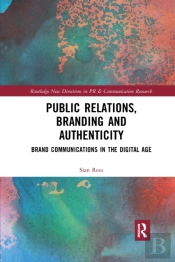 Public Relations, Branding And Authenticity