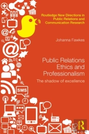 Public Relations Ethics And Professionalism