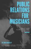 Public Relations For Musicians