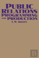 Public Relations Programming And Production