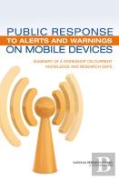 Public Response To Alerts And Warnings On Mobile Devices