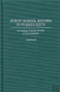 Bertrand.pt - Public School Reform In Puerto Rico