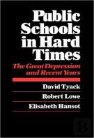 Public Schools In Hard Times