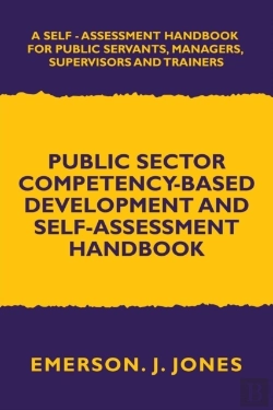 Bertrand.pt - Public Sector Competency-Based Development And Self-Assessment Handbook