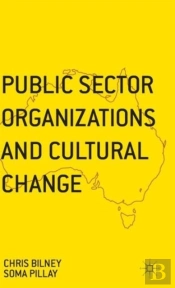 Public Sector Organizations And Cultural Change