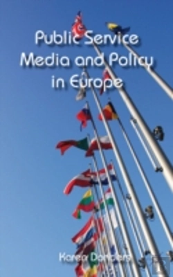 Bertrand.pt - Public Service Media And Policy In Europe