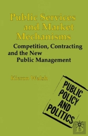 Public Services And Market Mechanisms