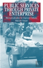 Public Services Through Private Enterprise