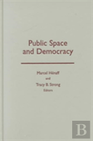 Public Space And Democracy