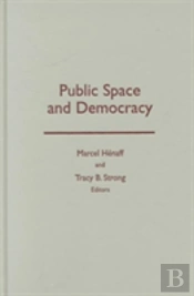 Public Space And Democracy