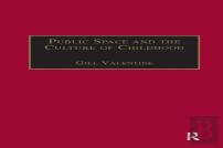 Public Space And The Culture Of Childhood