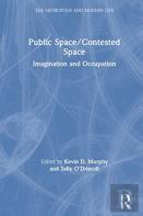 Public Space/Contested Space