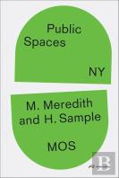 Public Spaces, Ny
