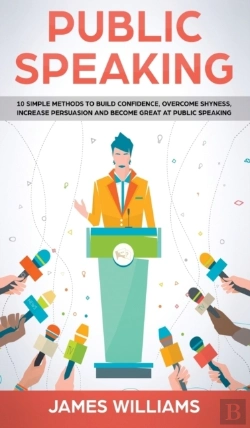 Bertrand.pt - Public Speaking: 10 Simple Methods To Bu