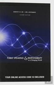 Public Speaking And Responsibility In A Changing World