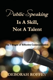 Public Speaking Is A Skill, Not A Talent