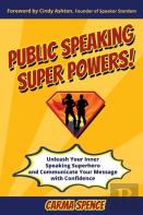 Public Speaking Super Powers