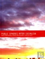 Public Spheres After Socialism