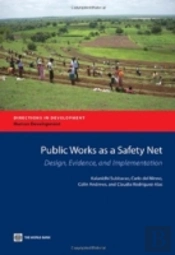 Public Works As A Safety Net