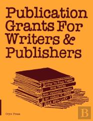 Publication Grants For Writers & Publishers
