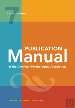 Bertrand.pt - Publication Manual (Official) 7th Edition Of The American Psychological Association