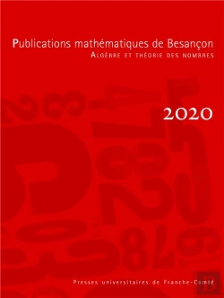 Bertrand.pt - Publications Mathématiques De Besançon, 2020 : Algèbre Et Théorie Des Nombres