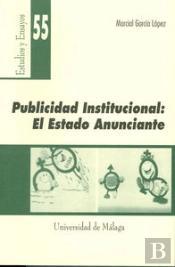 Publicidad Institucional: El Estado Anunciante