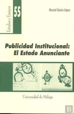 Bertrand.pt - Publicidad Institucional: El Estado Anunciante