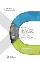 Publicidad Sostenibilidad Y Justicia Social Que Puede Aport