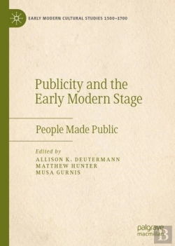 Bertrand.pt - Publicity And The Early Modern Stage