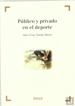Bertrand.pt - Publico Y Privado En El Deporte - Descatalogado Ve