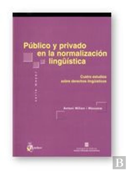 Bertrand.pt - Publico Y Privado En La Normalizacion Linguistica