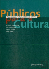 Públicos Para a Cultura na Cidade do Porto