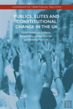 Bertrand.pt - Publics, Elites And Constitutional Change In The Uk