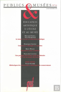 Bertrand.pt - Publics Et Musées T.14 ; Éducation Artistique À L'École Et Au Musée