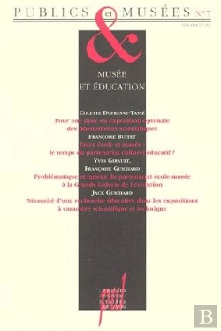 Bertrand.pt - Publics Et Musées T.7 ; Musée Et Éducation